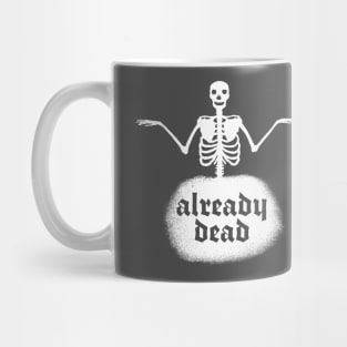 Already Dead - Vintage Skeleton Nihilist Print Mug